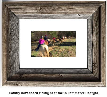 family horseback riding near me in Commerce, Georgia